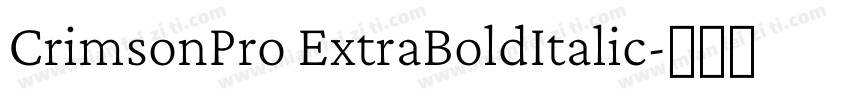 CrimsonPro ExtraBoldItalic字体转换